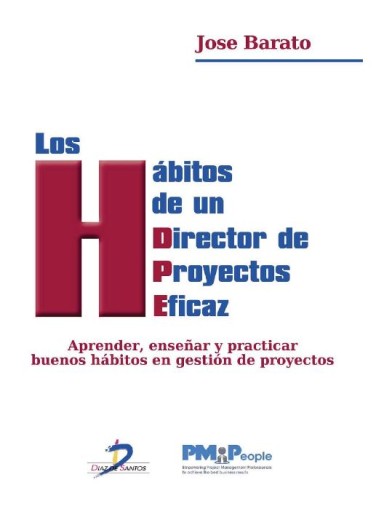Portada del libro «Hábitos de un director de proyectos eficaz», de Barato