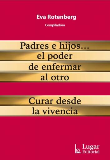 Portada del libro «Padres e hijos», de E. Rotenberg