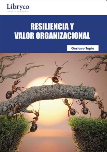 Resiliencia y valor organizacional