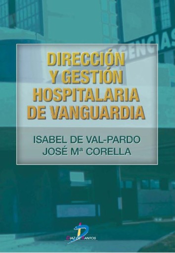 Portada del libro «Dirección y gestión hospitalaria de vanguardia», de Iraizoz