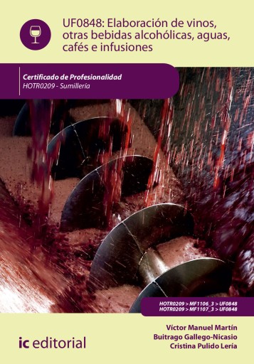 Elaboración de vinos, otras bebidas alcohólicas, aguas, cafés e infusiones. HOTR0209