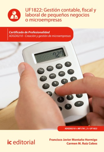 Gestión contable, fiscal y laboral de pequeños negocios o microempresas. ADGD0210