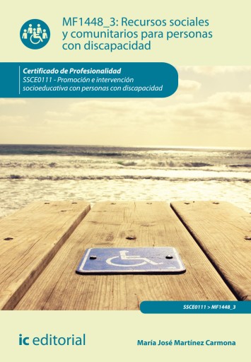 Recursos sociales y comunitarios para personas con discapacidad. SSCE0111