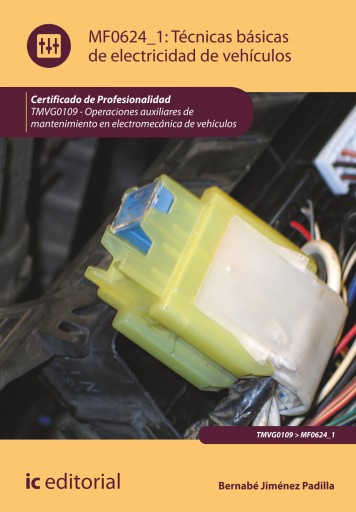 Técnicas básicas de electricidad de vehículos. TMVG0109