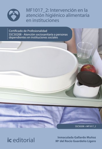 Intervención en la atención higiénico-alimentaria en instituciones. SSCS0208