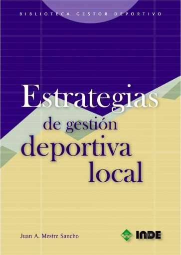 Portada del libro «Estrategias de gestión deportiva local», de J. Mestre