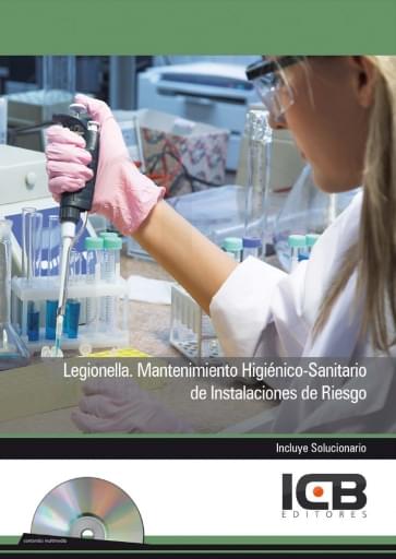 Portada del libro «Legionella. mantenimiento higiénico-sanitario de instalaciones de riesgo», de E. Navas