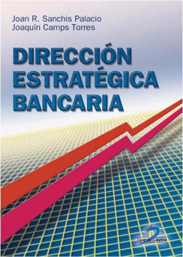Dirección estratégica bancaria