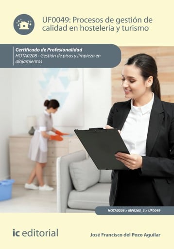 Procesos de gestión de calidad en hostelería y turismo. HOTA0208
