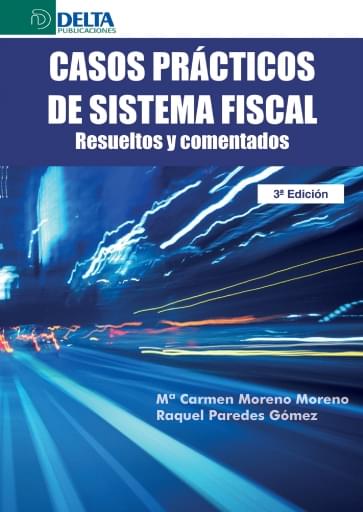 Casos prácticos de sistema fiscal