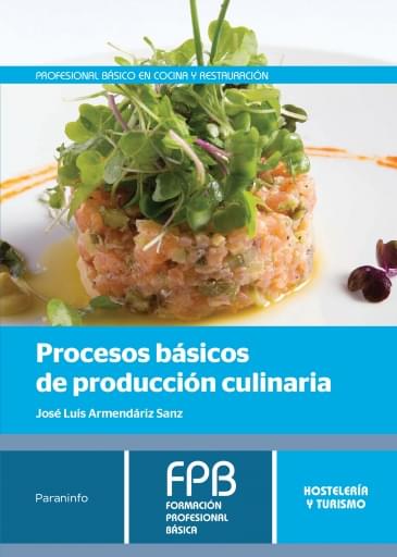 Procesos básicos de producción culinaria