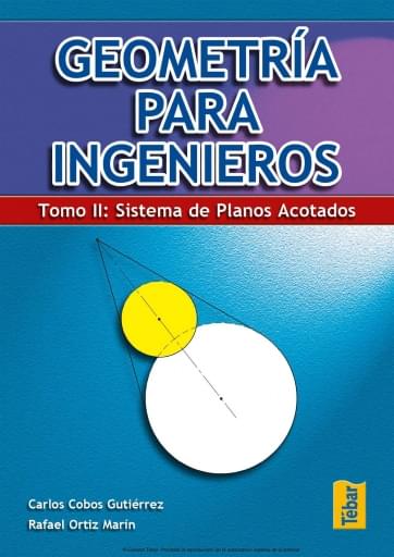 Geometría para ingenieros Tomo II