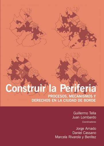 Portada del libro «Construir la Periferia», de G. Tella