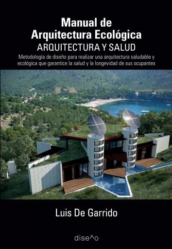 Portada del libro «Manual de Arquitectura Ecológica Arquitectura y Salud», de L. De Garrido