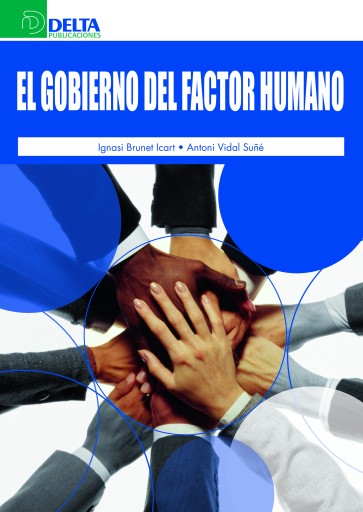 Portada del libro «El gobierno del factor humano», de I. Brunet, A. Vidal