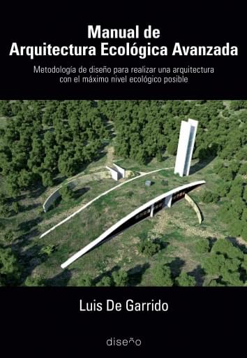 Portada del libro «Manual de Arquitectura Ecológica Avanzada», de L. De Garrido