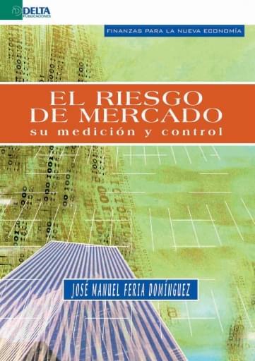 Portada del libro «El riesgo de mercado», de J. Feria
