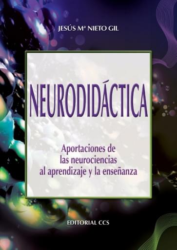 Portada del libro «Neurodidáctica», de J. Nieto