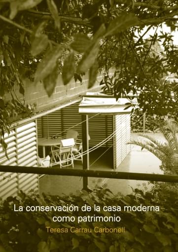 Portada del libro «La Conservación de la Casa Moderna como Patrimonio», de T. Carrau