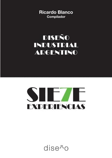 Portada del libro «Diseño Industrial Argentino Siete Experiencias», de R. Blanco