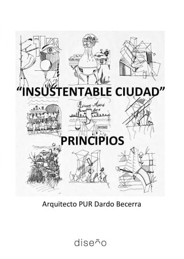 Insustentable Ciudad