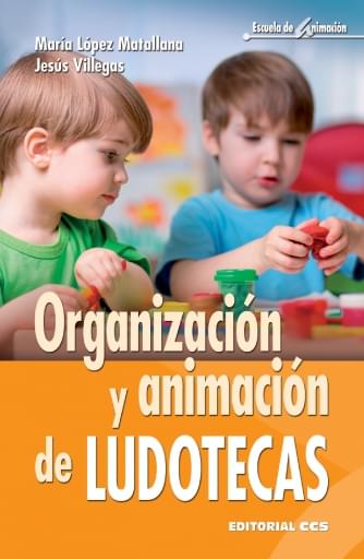 Organización y animación de ludotecas