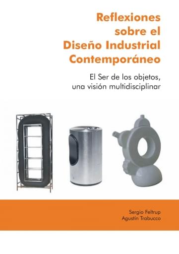 Portada del libro «Reflexiones sobre el Diseño Industrial Contemporaneo», de S. Feltrup, A. Trabucco