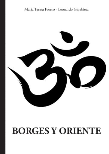 Portada del libro «Borges y Oriente», de L. Garabieta, M. Forero