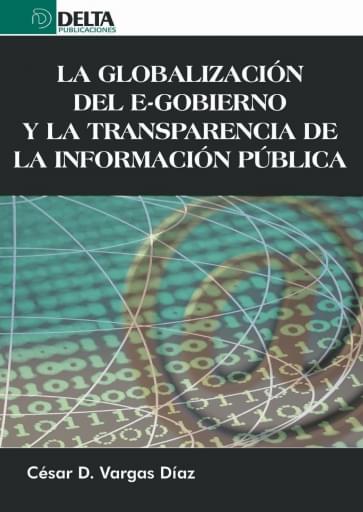 La globalización del e-gobierno y la transparencia de la información pública