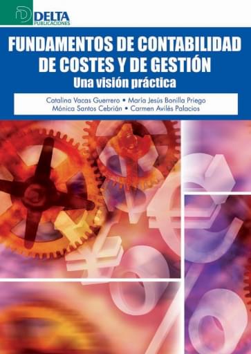 Fundamentos de contabilidad de costes y de gestión