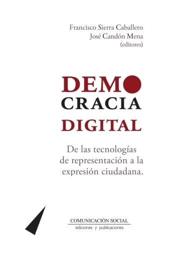 Portada del libro «Democracia digital», de F. Sierra Caballero, J. Candón Mena