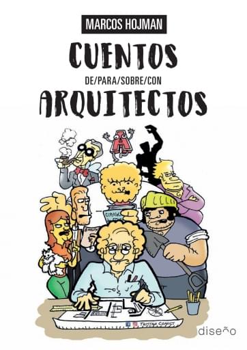 Portada del libro «Cuentos de/para/sobre/con Arquitectos», de M. Hojman
