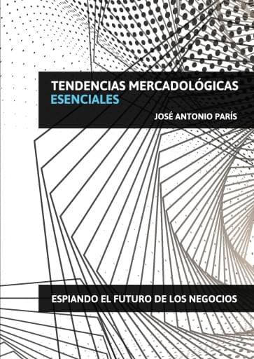 Tendencias Mercadologícas Esenciales