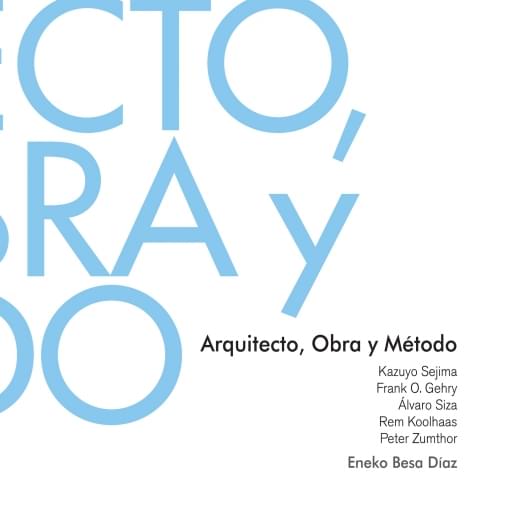 Portada del libro «Arquitecto, obra y método», de E. Besa
