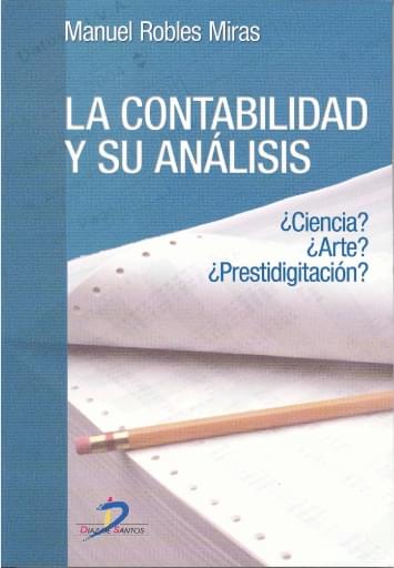 Portada del libro «La contabilidad y su análisis», de M. Robles