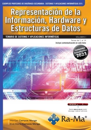 Representación de la Información, Hardware y Estructuras de Datos Vol. I