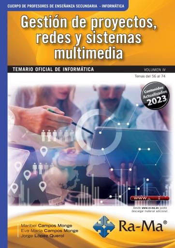 Gestión de proyectos, redes y sistemas multimedia Vol. IV