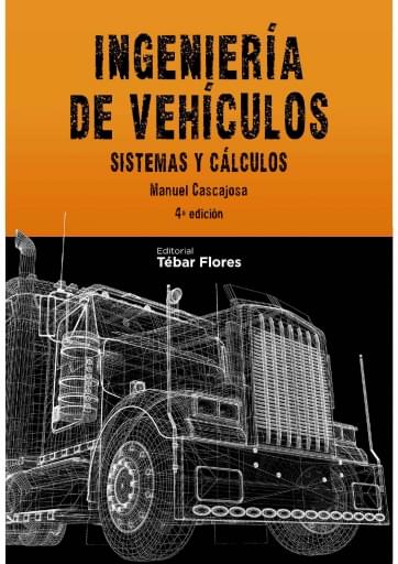 Ingeniería de vehículos 4ª edición