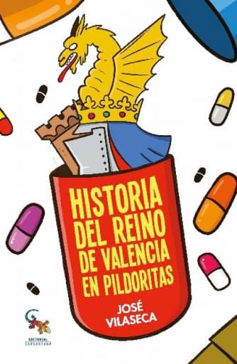 Historia del Reino de Valencia en pildoritas