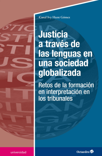 Justicia a través de las lenguas en una sociedad globalizada