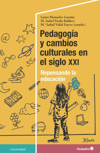 Pedagogía y cambios culturales en el siglo XXI