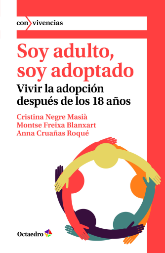 Portada del libro «Soy adulto, soy adoptado», de C. Negre