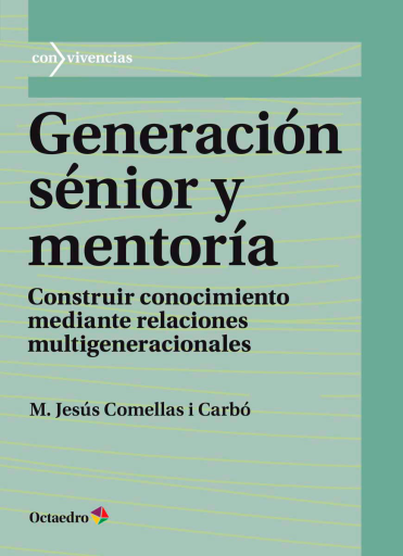 Generación senior y mentoría