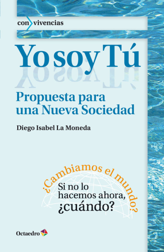 Portada del libro «Yo soy Tú», de D. Isabel la Moneda