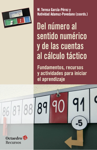 Del número al sentido numérico y de las cuentas al cálculo táctico