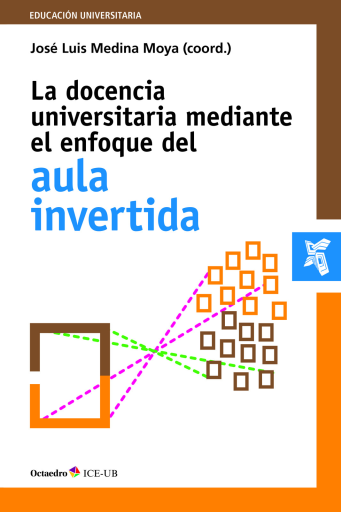 Portada del libro «La docencia universitaria mediante el enfoque del aula invertida», de J. Madina