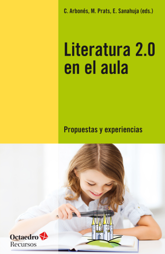 Portada del libro «Literatura 2.0 en el aula», de M. Prats