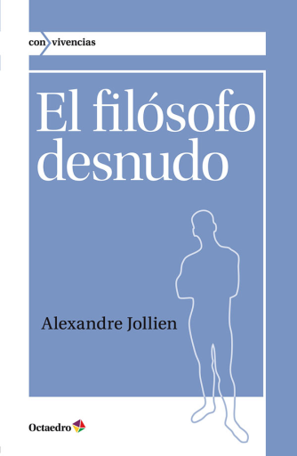 Portada del libro «El filósofo desnudo», de A. Jollien