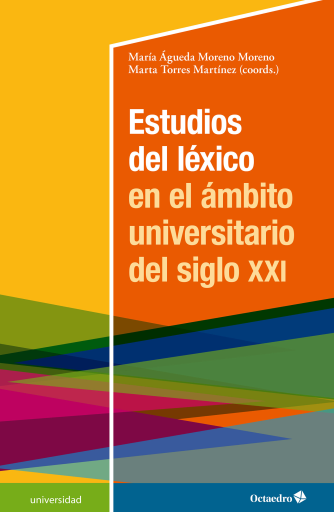 Estudio del léxico en el ámbito universitario del siglo XXI