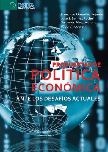 Propuestas de política económica ante los desafíos actuales
